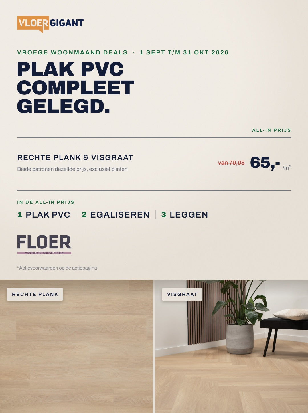 Woonmaand deal Floer PVC, all-in 65 euro per m2 inclusief egaliseren en leggen